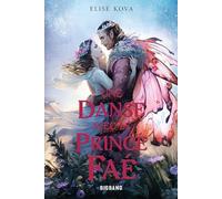 Une danse avec le prince Faé