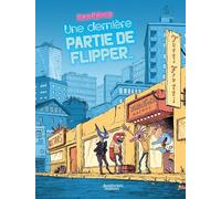 Une dernière partie de flipper...