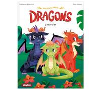 Une, deux, trois Dragons - L'oeuf d'or - Tome 1
