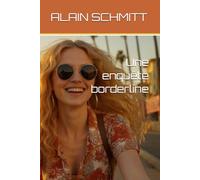 Une enquête borderline