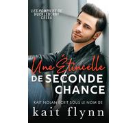 Une Étincelle de Seconde Chance