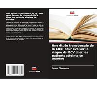 Une étude transversale de la CIMT pour évaluer le risque de MCV chez les patients atteints de diabète