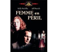 Une femme en péril