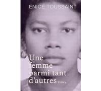 Une femme parmi tant d'autres Tome 4