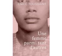 Une femme parmi tant d'autres Tome2