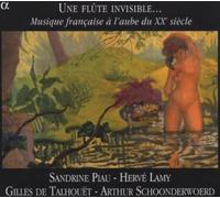 Various Composers Une Flute Invisible... (Piau, Lamy, Talhouet) (CD) Album