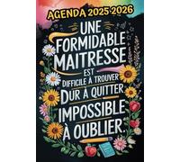 Une Formidable Maîtresse: Joli Planificateur Semainier Original, Pratique, Utile | Cadeaux Maitresse