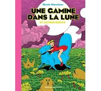 Une gamine dans la lune et autres récits: ET AUTRES RECITS