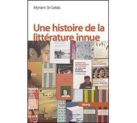 Une histoire de la littérature innue