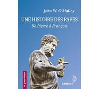 Une histoire des papes, de Pierre à François