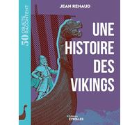 Une histoire des Vikings