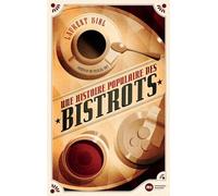 Une histoire populaire des bistrots - NUOVO