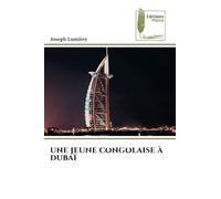 UNE JEUNE CONGOLAISE À DUBAÏ