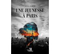 Une jeunesse à Paris