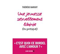 Une jeunesse sexuellement libérée (ou presque)
