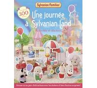 Une journée à Sylvanian Land: Activités et stickers