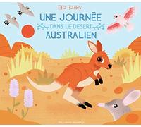 Une journée dans le désert australien