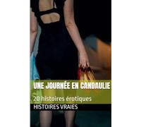 Une journée en Candaulie: 8