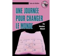 Une journée pour changer le monde