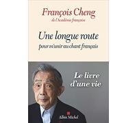 Une longue route pour m'unir au chant français