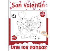 Une los Puntos San Valentín: Libro de Unir los Puntos Para Niños de 4-8 Años