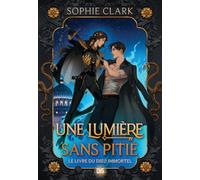 Une lumière sans pitié - Tome 01 (broché)