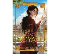 Une malédiction royale: La Faiseuse de roi 4