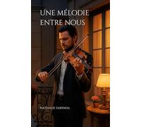 Une mélodie entre nous