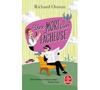 Une mort bien fâcheuse: Tome 4, Le Murder Club enquête