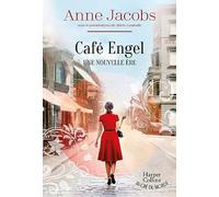 Une nouvelle ère: Café Engel, tome 1