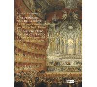 Une peinture vue de la scène. Un dipinto visto dal palco. La fête pour le maria