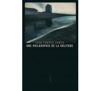 Une philosophie de la solitude