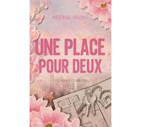 Une place pour deux: Cœurs résilients: 1