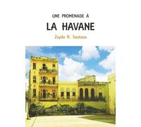 Une promenade à La Havane