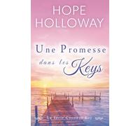 Une Promesse dans les Keys