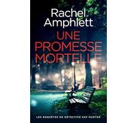 Une promesse mortelle: 13