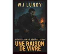 Une raison de vivre: «Parfois, il suffit d’une vie pour sauver l’humanité.»
