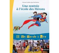 Une rentrée à l'école des Hérons
