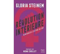 Une révolution intérieure: Renforcer l'estime de soi