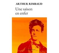 Une saison en enfer (Illustré)