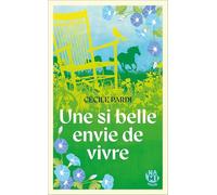 Une si belle envie de vivre
