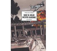 Une si jolie petite guerre: Saigon 1961-63