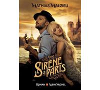Une sirène à paris: roman - Malzieu Mathias