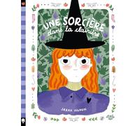 Une sorcière dans la clairière