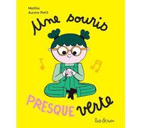 Une souris presque verte: Mes livres à chanter