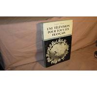 Une Television Pour Tous Les Francais