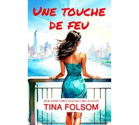 Une Touche de Feu