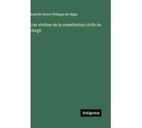 Une victime de la constitution civile du clergé