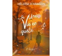 Une vie en quête...
