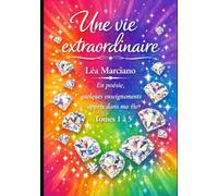 Une vie extraordinaire - Tome 1 à 5
